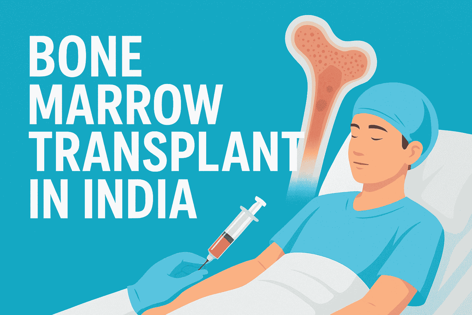 Bone Marrow Transplant in India: Cost & Hospitals